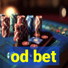 od bet