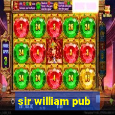 sir william pub