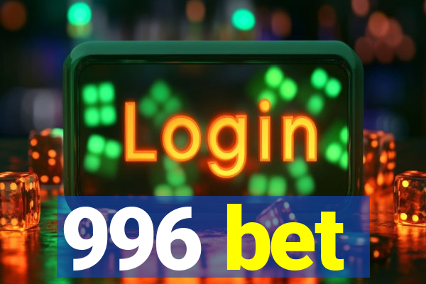 996 bet