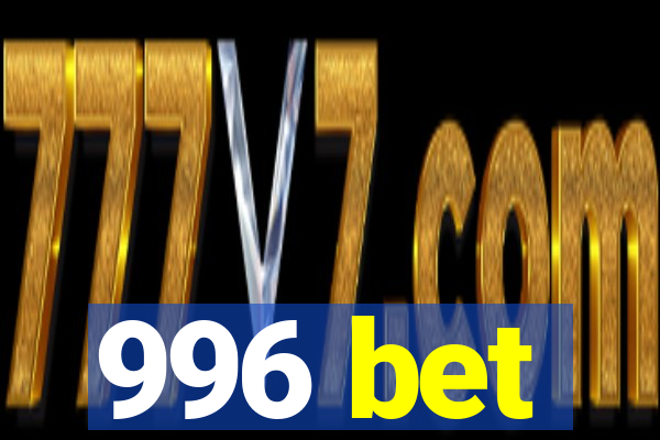 996 bet