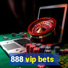 888 vip bets