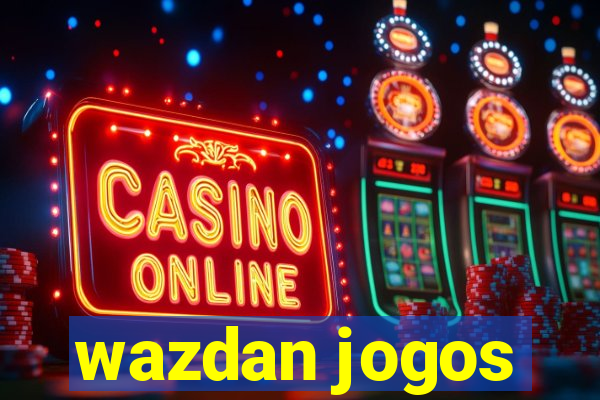 wazdan jogos