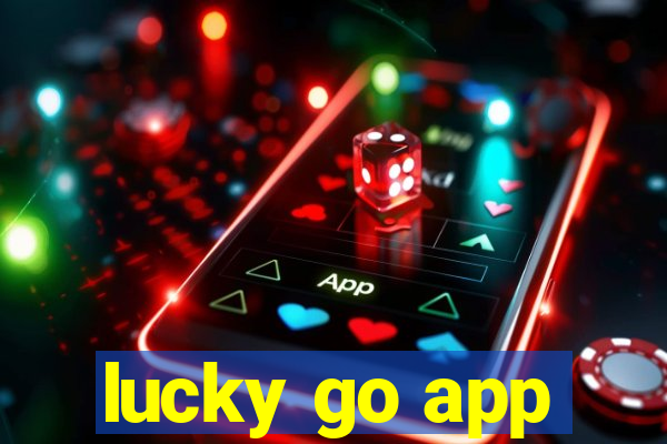 lucky go app