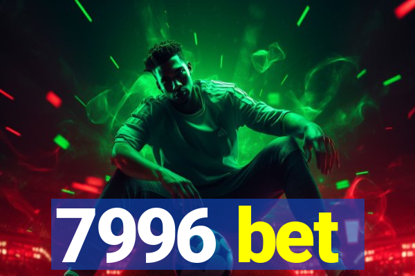 7996 bet