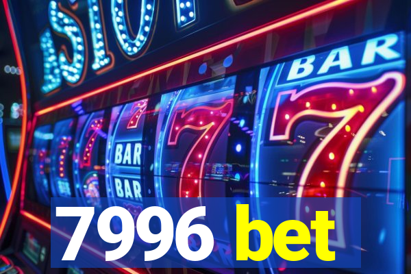 7996 bet