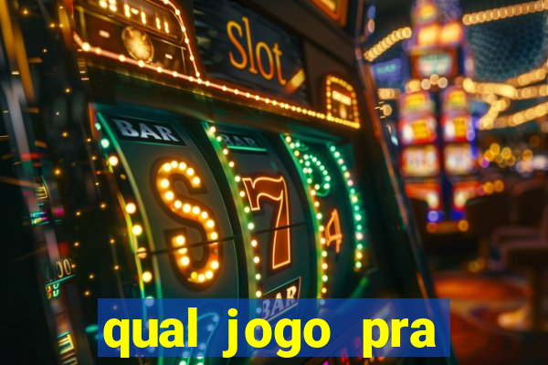 qual jogo pra ganhar dinheiro de verdade