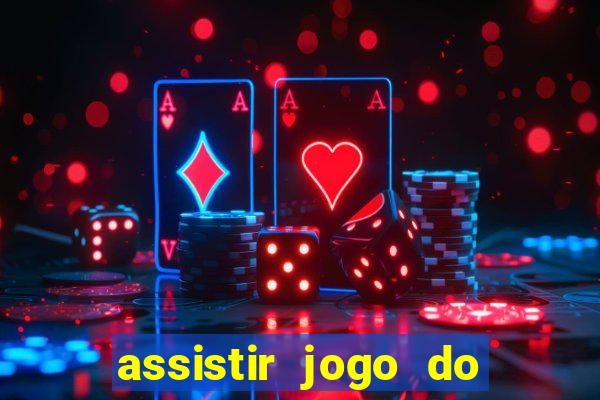 assistir jogo do flamengo multicanais