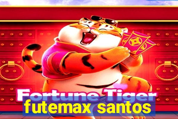 futemax santos