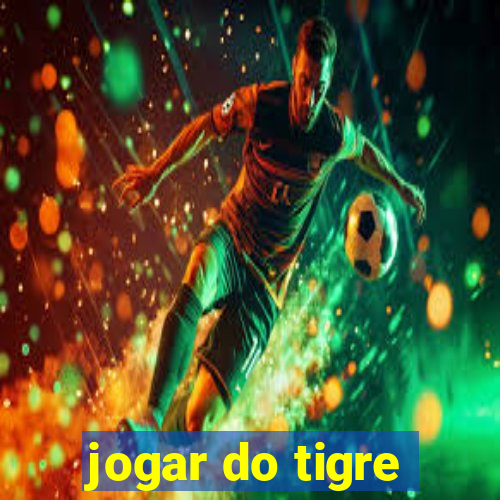 jogar do tigre