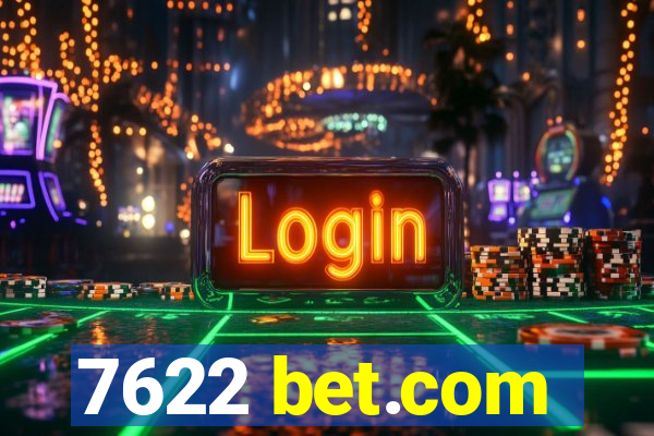 7622 bet.com