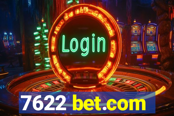 7622 bet.com