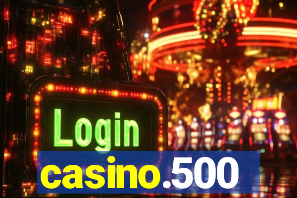 casino.500