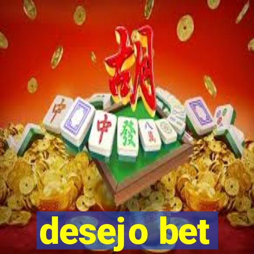 desejo bet