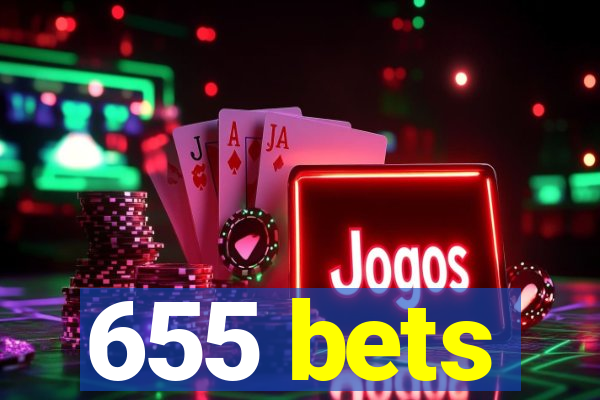 655 bets