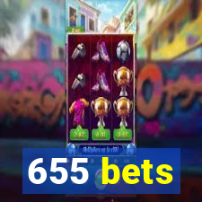 655 bets