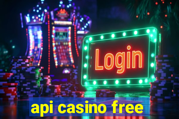 api casino free