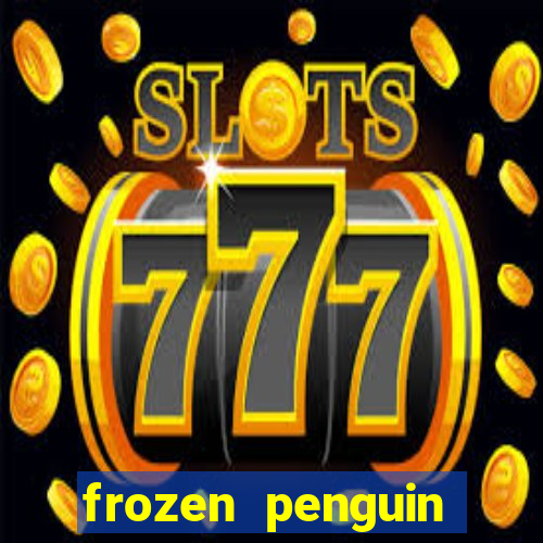 frozen penguin slots machine