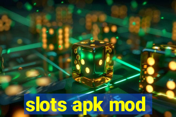 slots apk mod