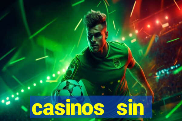 casinos sin deposito con bonos