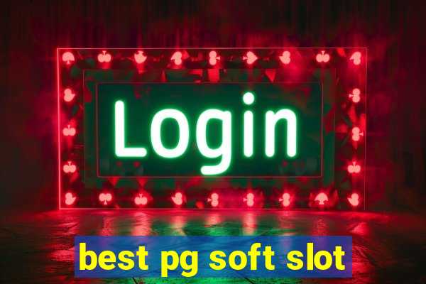 best pg soft slot