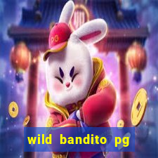 wild bandito pg soft demo slot