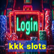 kkk slots