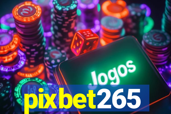 pixbet265