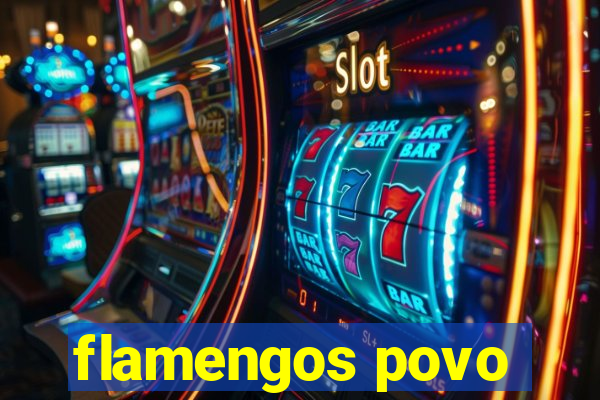 flamengos povo