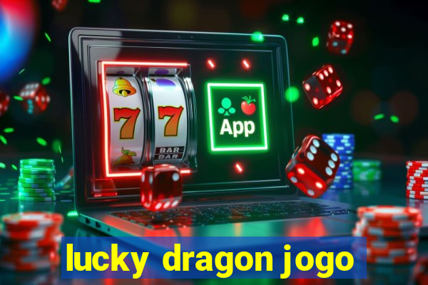 lucky dragon jogo