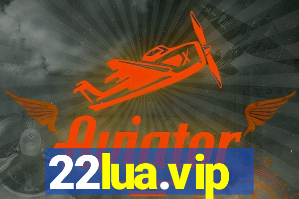 22lua.vip