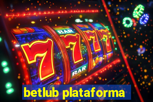 betlub plataforma