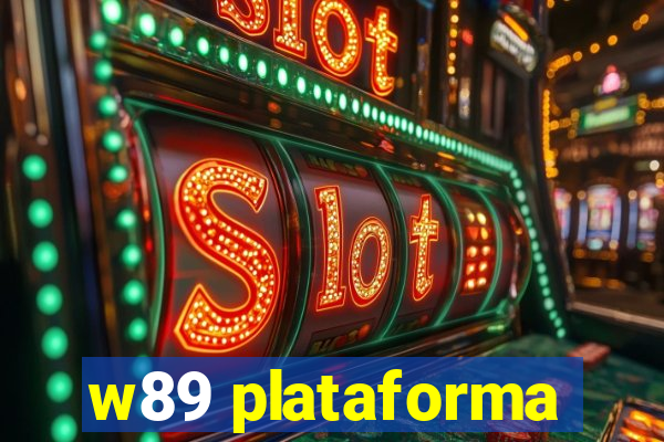 w89 plataforma