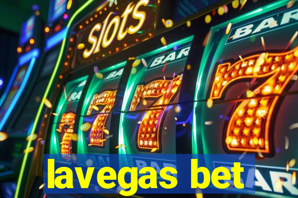 lavegas bet