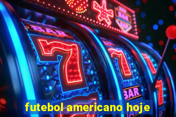 futebol americano hoje