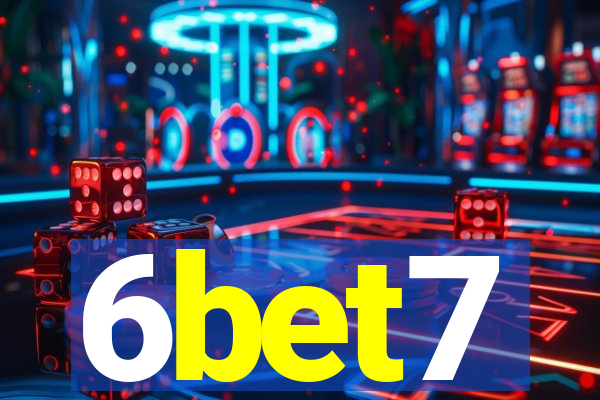 6bet7