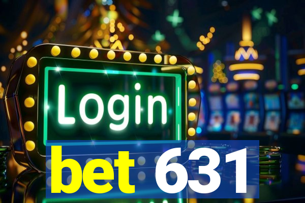 bet 631