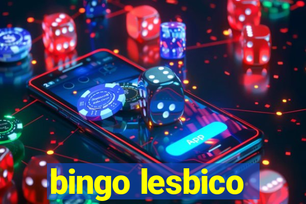 bingo lesbico