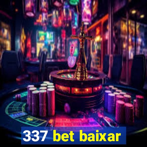 337 bet baixar