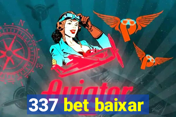 337 bet baixar