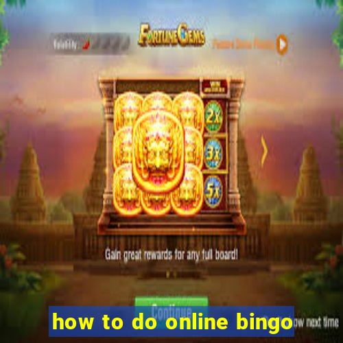 how to do online bingo