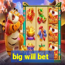 big will bet