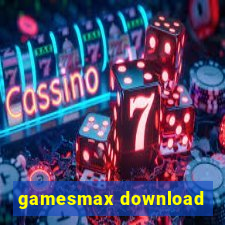 gamesmax download