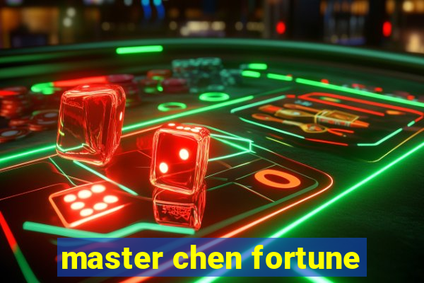 master chen fortune