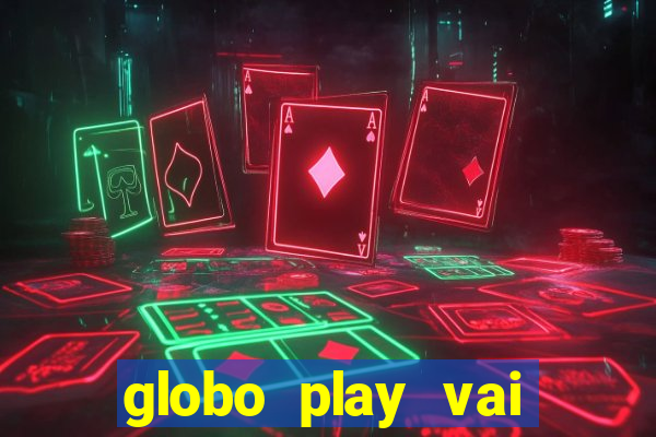 globo play vai passar o jogo do flamengo