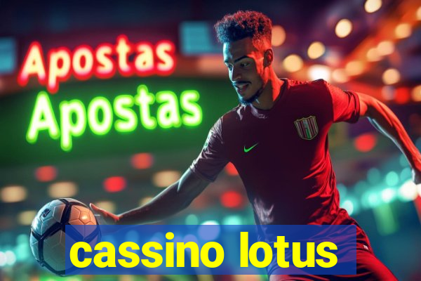 cassino lotus