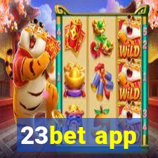 23bet app