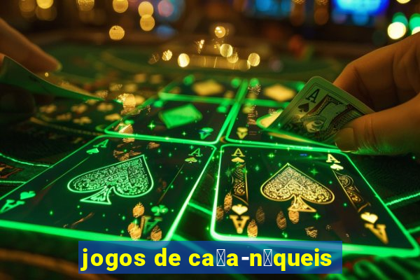 jogos de ca莽a-n铆queis