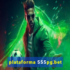 plataforma 555pg.bet