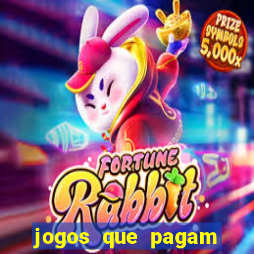 jogos que pagam pra jogar