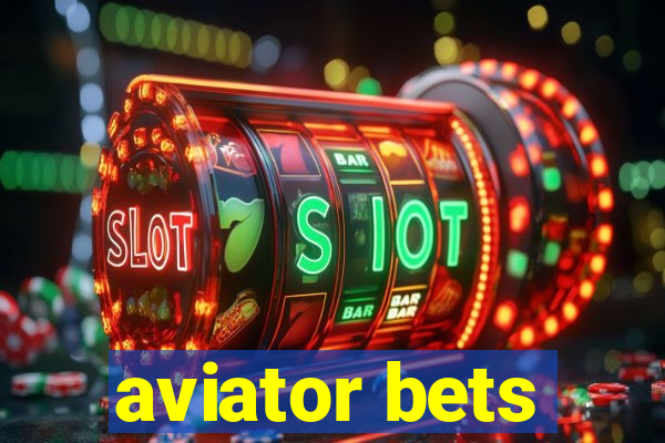 aviator bets